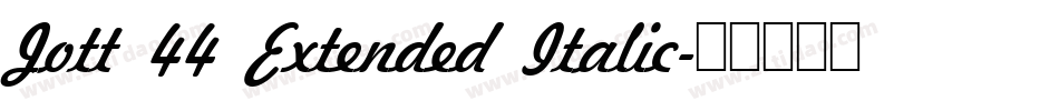 Jott 44 Extended Italic字体转换